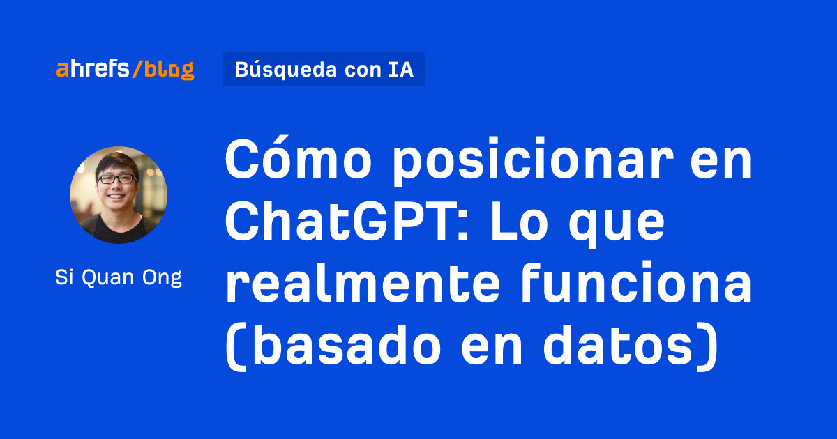Cómo clasificar en ChatGPT: lo que realmente funciona (basado en datos)